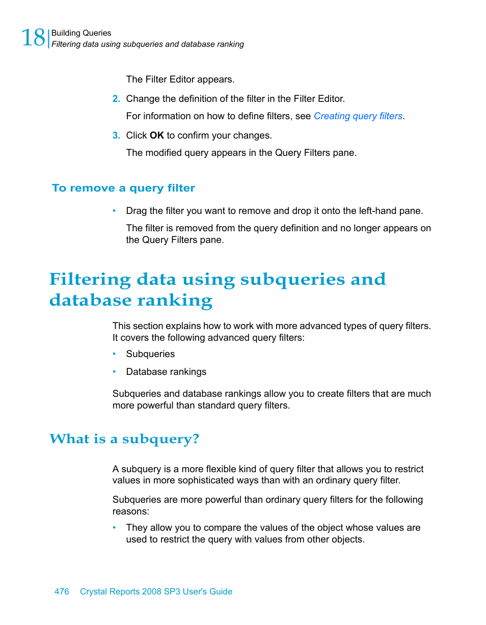 To remove a query filter, What is a subquery | HP Intelligent Management Center Standard Software Platform User Manual | Page 476 / 814