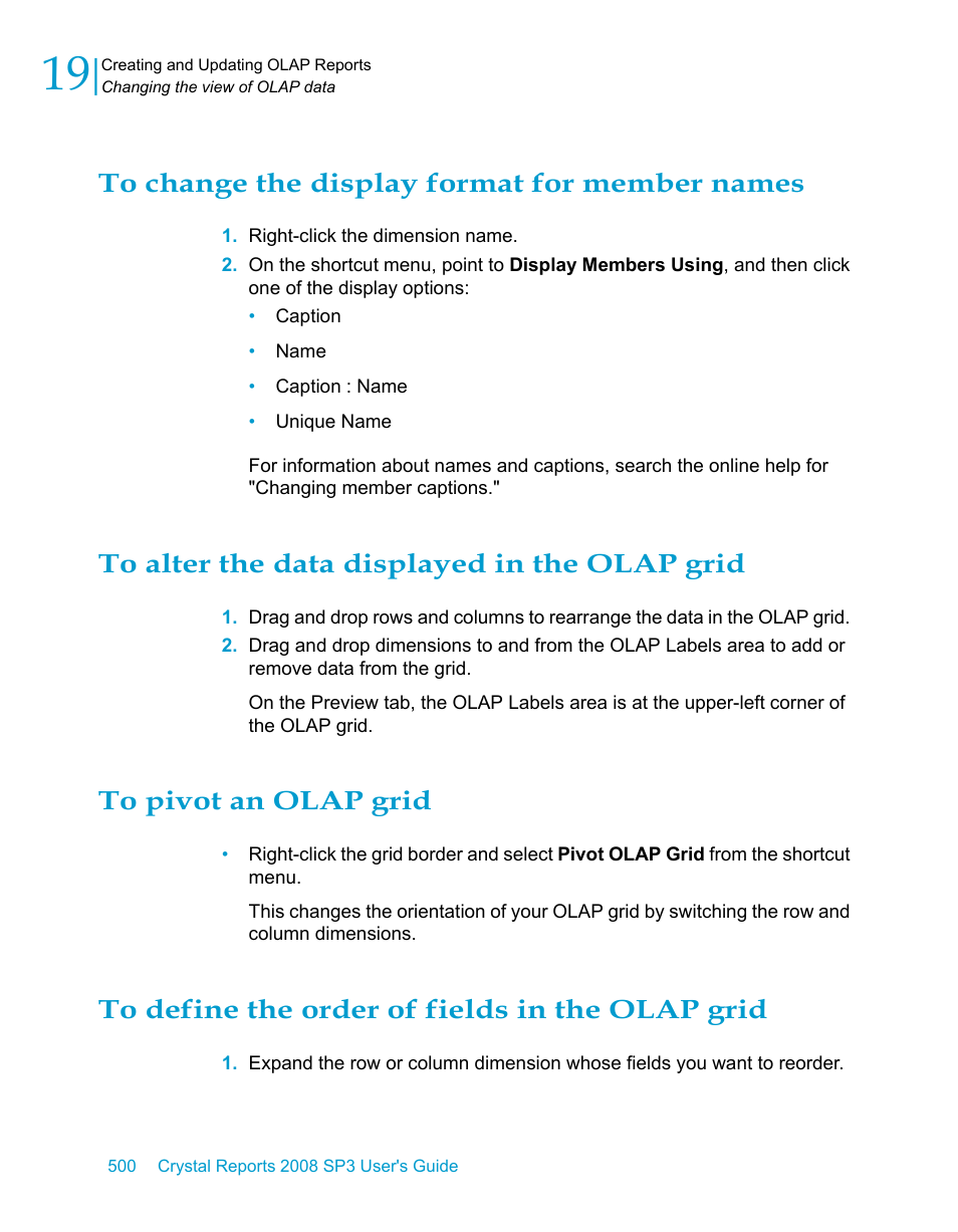 To change the display format for member names, To alter the data displayed in the olap grid, To pivot an olap grid | To define the order of fields in the olap grid | HP Intelligent Management Center Standard Software Platform User Manual | Page 500 / 814