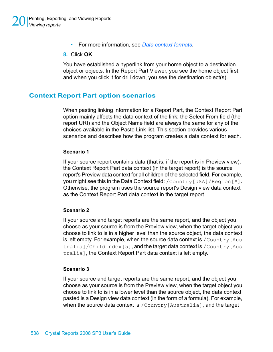 Context report part option scenarios | HP Intelligent Management Center Standard Software Platform User Manual | Page 538 / 814