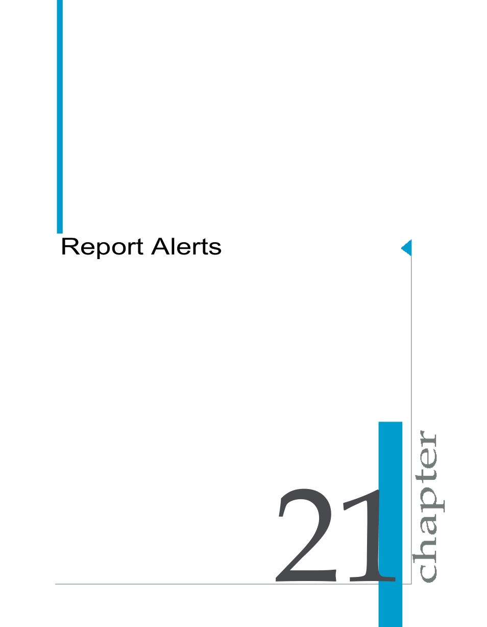 Report alerts, Chapter 21 | HP Intelligent Management Center Standard Software Platform User Manual | Page 545 / 814