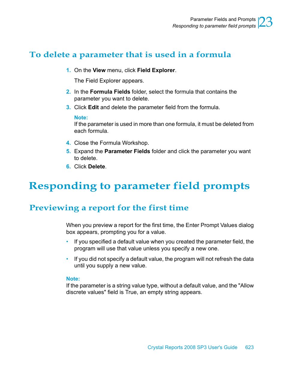 To delete a parameter that is used in a formula, Responding to parameter field prompts, Previewing a report for the first time | HP Intelligent Management Center Standard Software Platform User Manual | Page 623 / 814