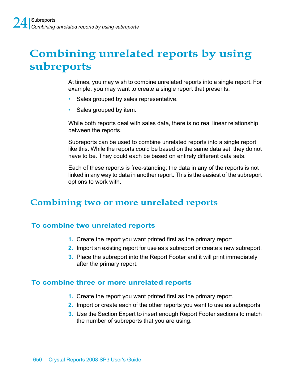 Combining unrelated reports by using subreports, Combining two or more unrelated reports, To combine two unrelated reports | To combine three or more unrelated reports, Combining, Unrelated reports by using subreports | HP Intelligent Management Center Standard Software Platform User Manual | Page 650 / 814