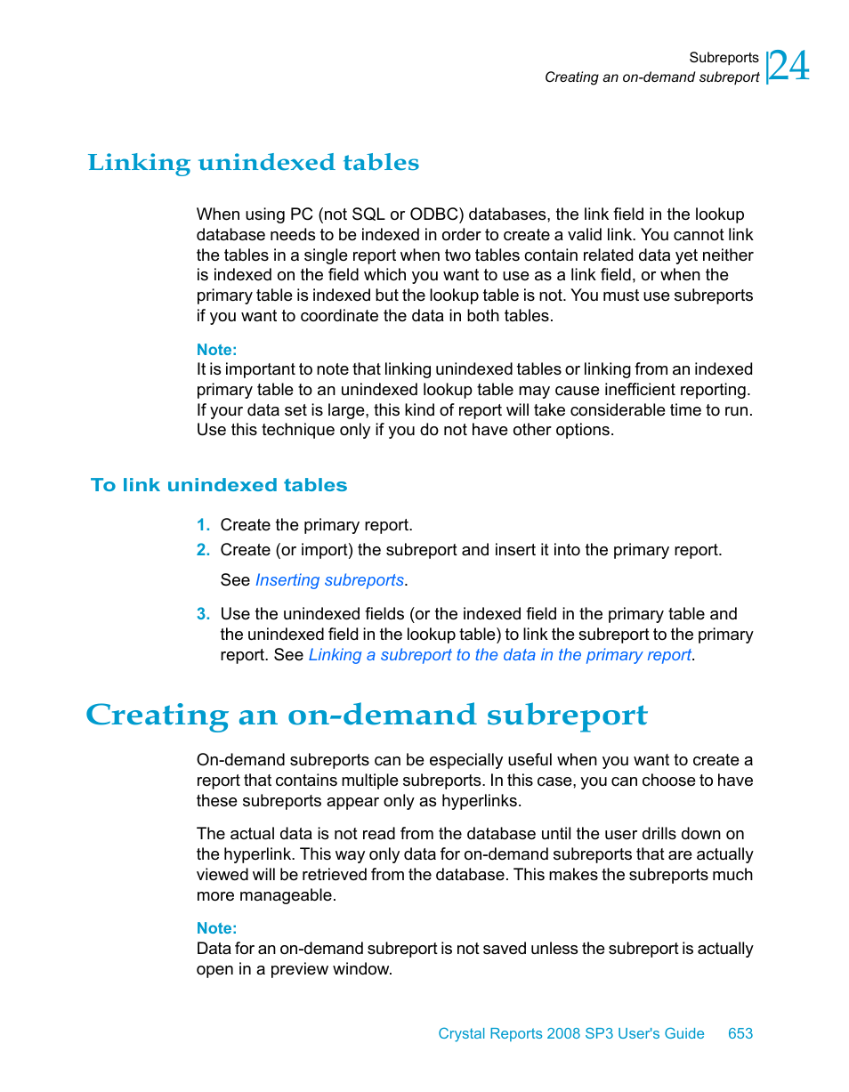 Linking unindexed tables, To link unindexed tables, Creating an on-demand subreport | HP Intelligent Management Center Standard Software Platform User Manual | Page 653 / 814