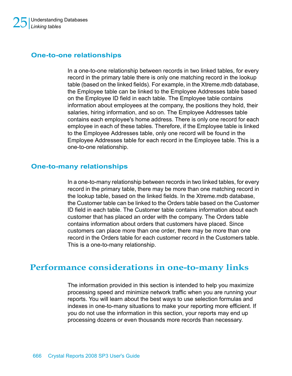 One-to-one relationships, One-to-many relationships, Performance considerations in one-to-many links | Performance considerations in one-to-many, Links | HP Intelligent Management Center Standard Software Platform User Manual | Page 666 / 814