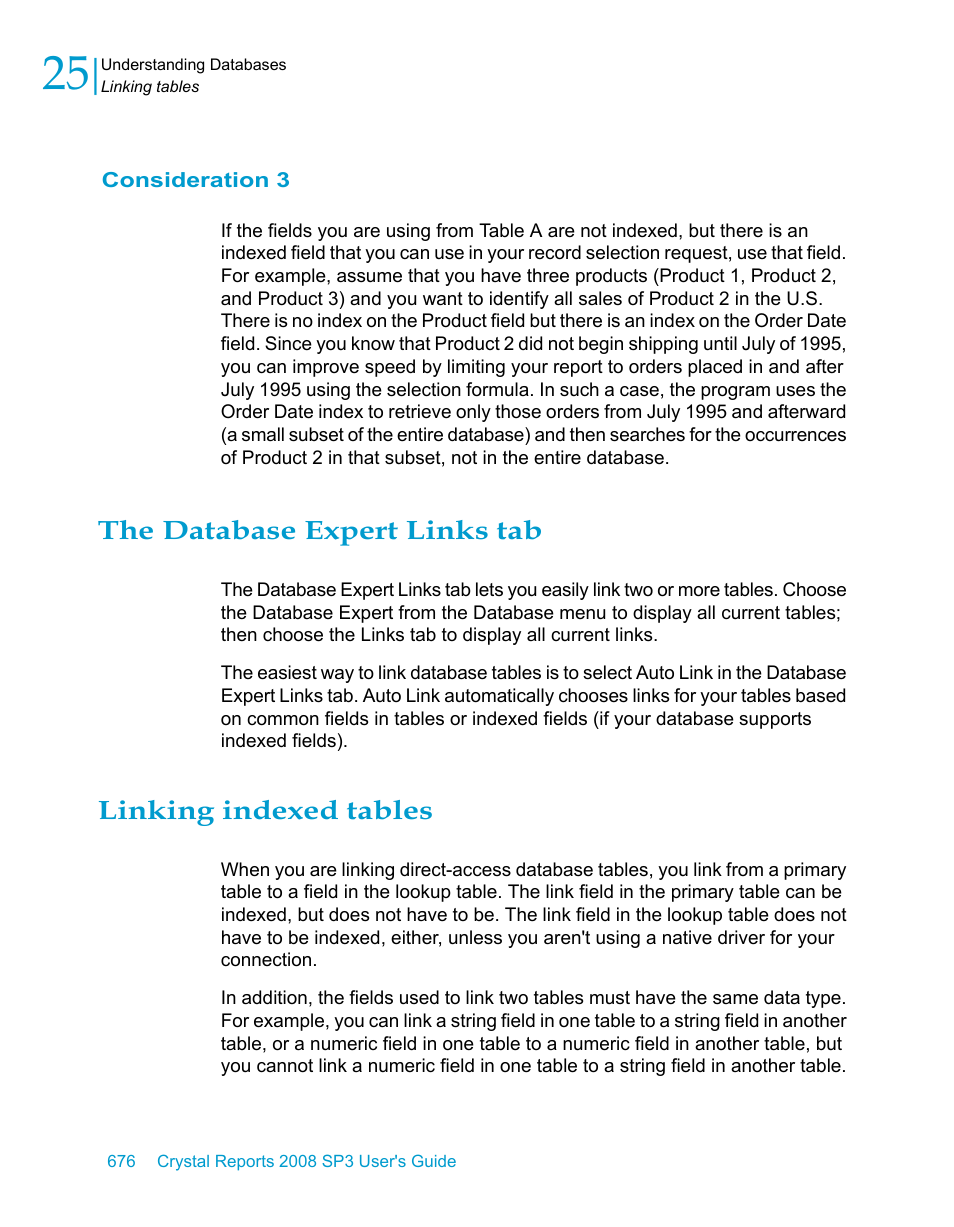 Consideration 3, The database expert links tab, Linking indexed tables | HP Intelligent Management Center Standard Software Platform User Manual | Page 676 / 814