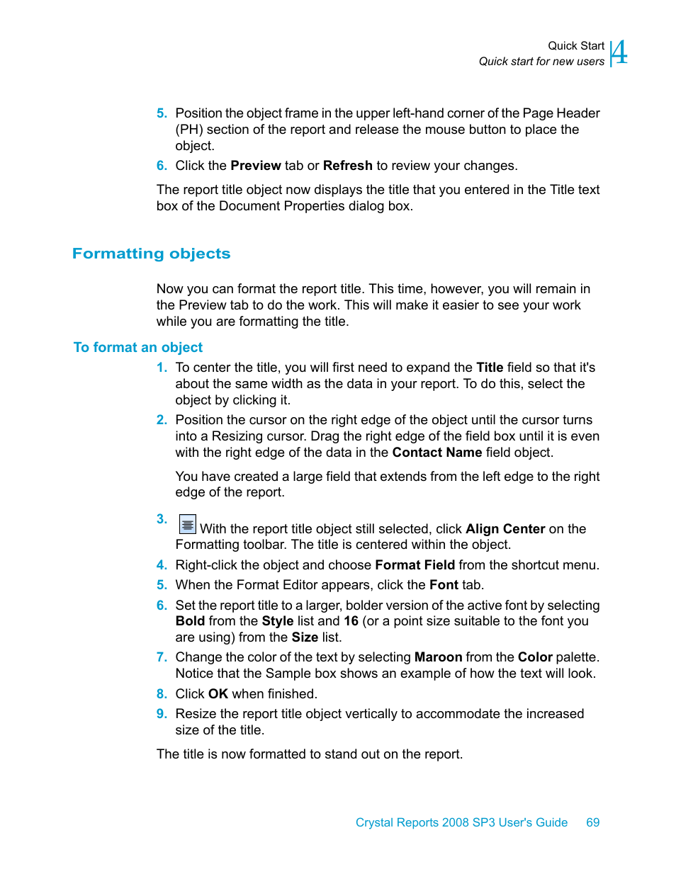 Formatting objects, To format an object | HP Intelligent Management Center Standard Software Platform User Manual | Page 69 / 814