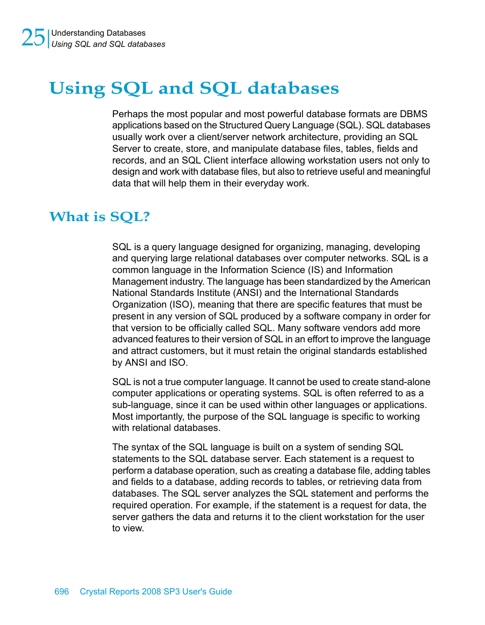 Using sql and sql databases, What is sql | HP Intelligent Management Center Standard Software Platform User Manual | Page 696 / 814