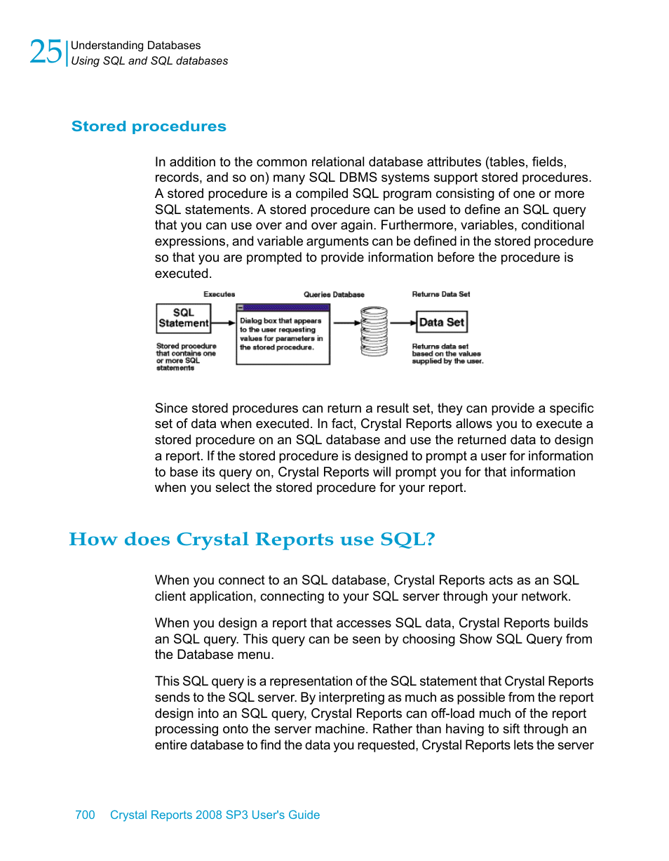 Stored procedures, How does crystal reports use sql | HP Intelligent Management Center Standard Software Platform User Manual | Page 700 / 814