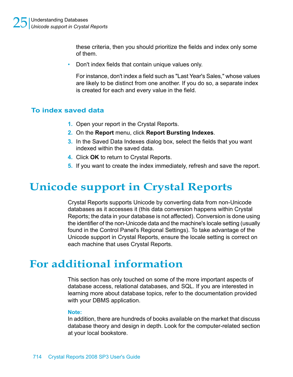 To index saved data, Unicode support in crystal reports, For additional information | HP Intelligent Management Center Standard Software Platform User Manual | Page 714 / 814