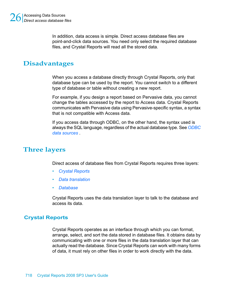 Disadvantages, Three layers, Crystal reports | HP Intelligent Management Center Standard Software Platform User Manual | Page 718 / 814