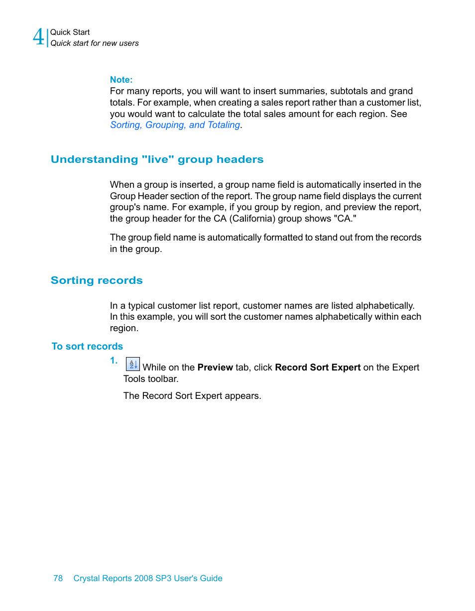 Understanding "live" group headers, Sorting records, To sort records | HP Intelligent Management Center Standard Software Platform User Manual | Page 78 / 814