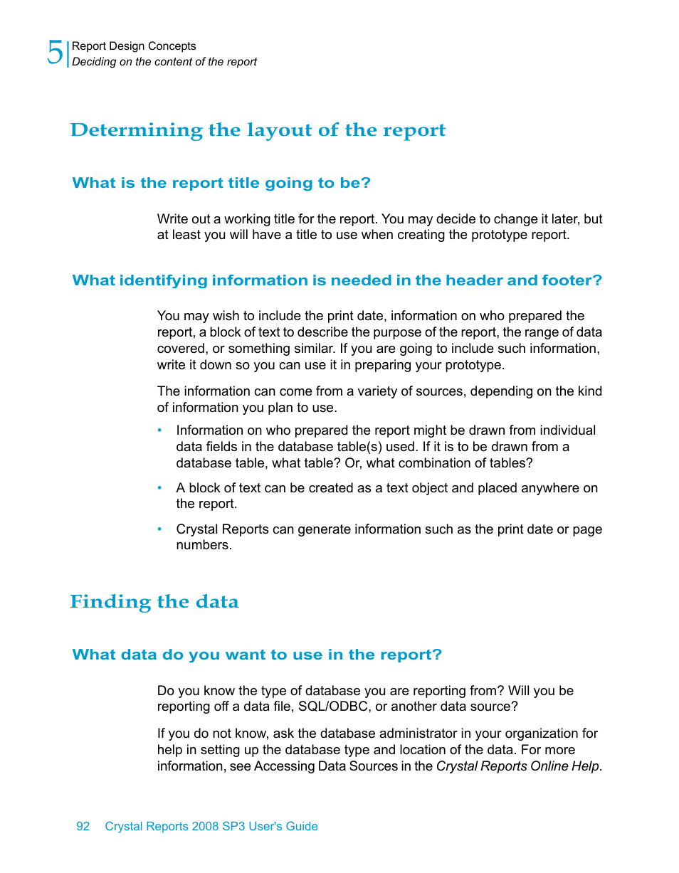 Determining the layout of the report, What is the report title going to be, Finding the data | What data do you want to use in the report | HP Intelligent Management Center Standard Software Platform User Manual | Page 92 / 814