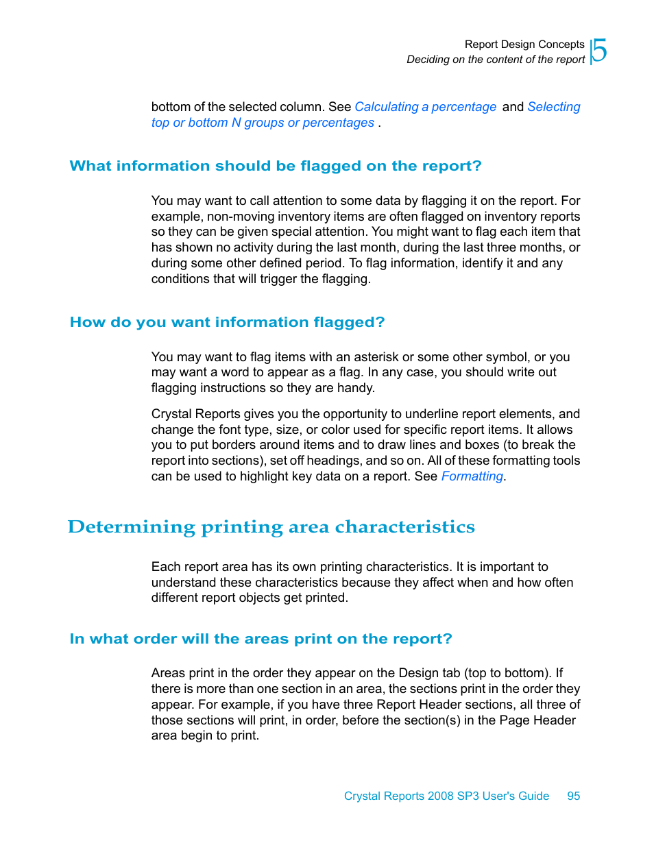 What information should be flagged on the report, How do you want information flagged, Determining printing area characteristics | In what order will the areas print on the report | HP Intelligent Management Center Standard Software Platform User Manual | Page 95 / 814