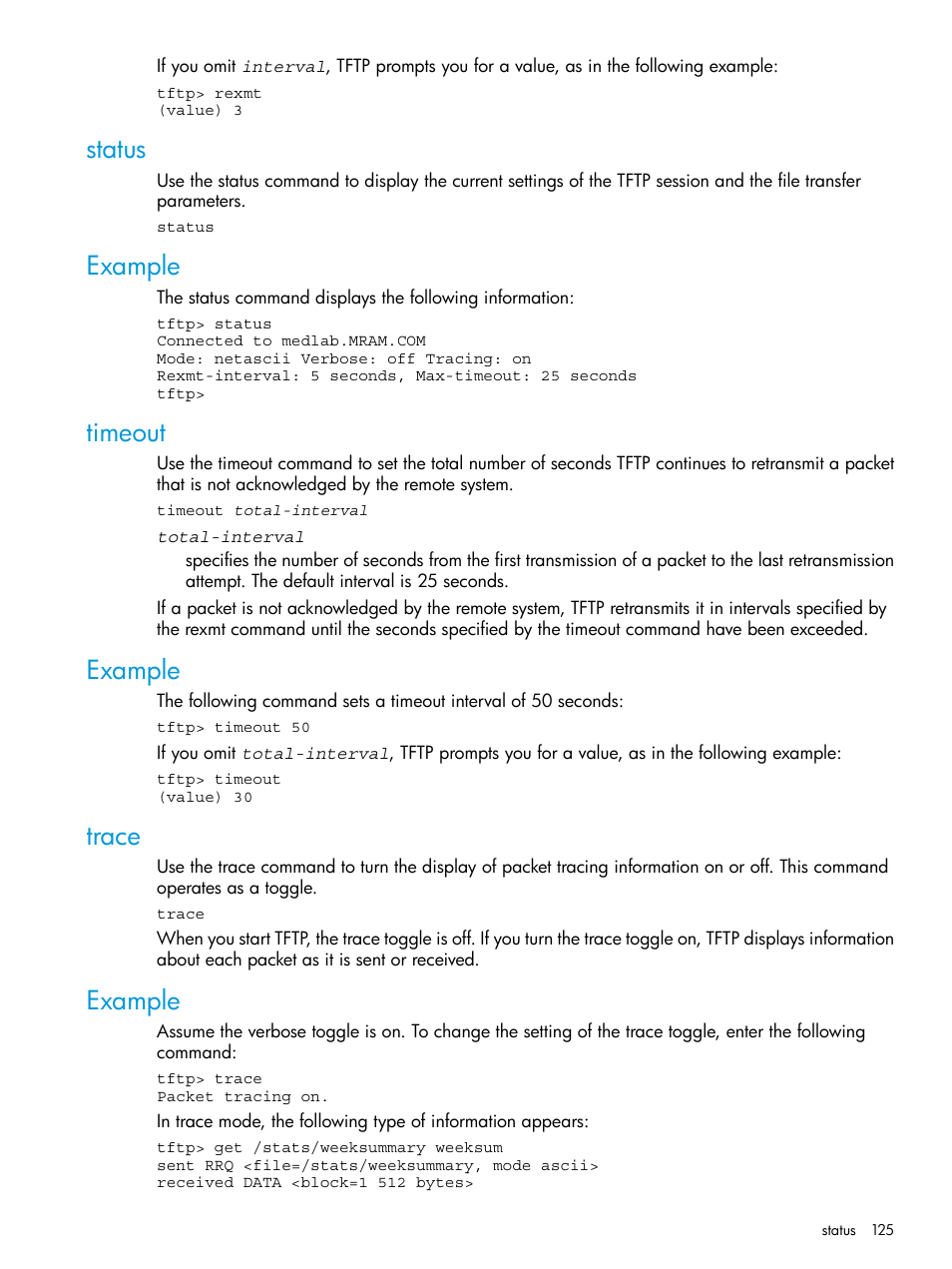 Status, Example, Timeout | Trace, Status example timeout example trace example | HP Integrity NonStop H-Series User Manual | Page 125 / 200