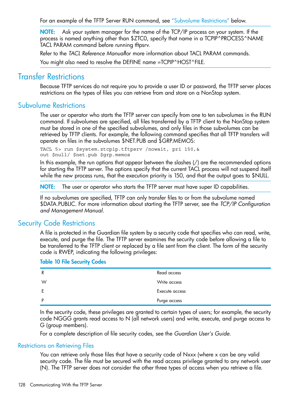 Transfer restrictions, Subvolume restrictions, Security code restrictions | Restrictions on retrieving files, Subvolume restrictions security code restrictions | HP Integrity NonStop H-Series User Manual | Page 128 / 200