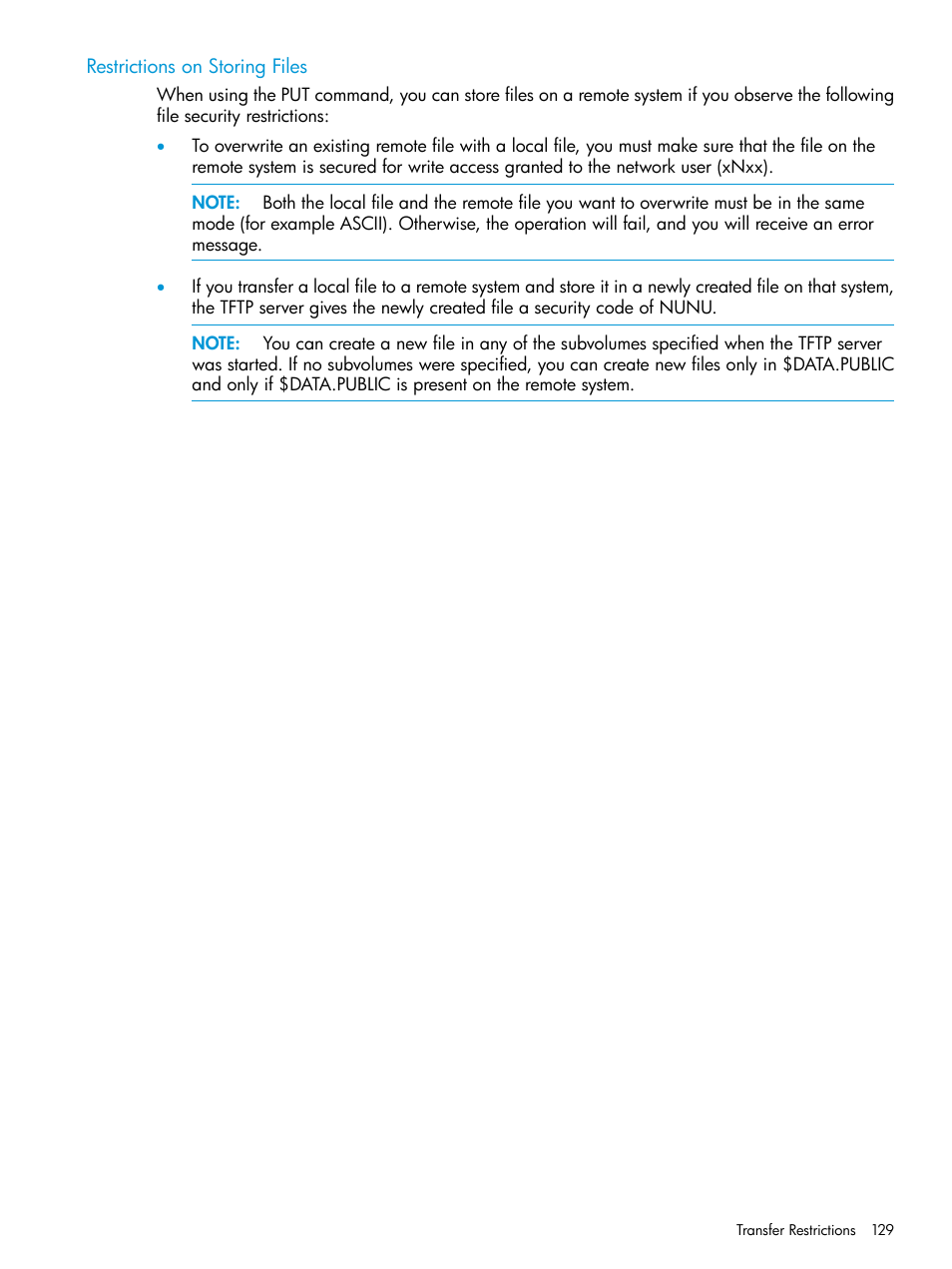 Restrictions on storing files | HP Integrity NonStop H-Series User Manual | Page 129 / 200