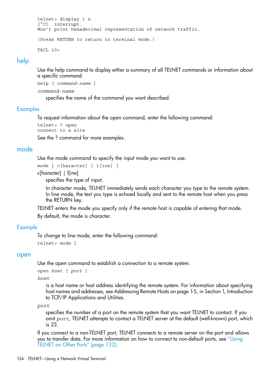 Help, Examples, Mode | Example, Open, Help mode open | HP Integrity NonStop H-Series User Manual | Page 134 / 200