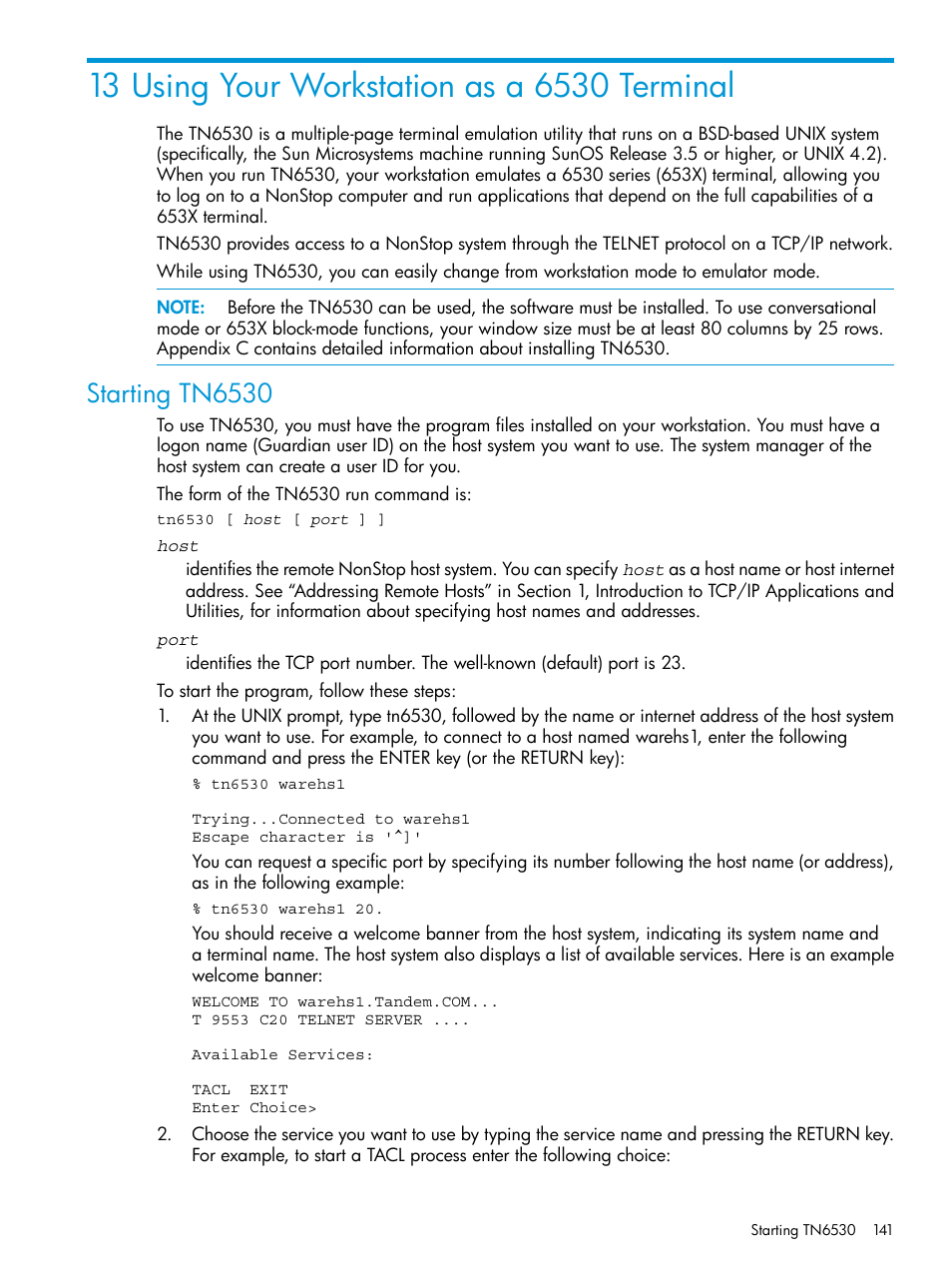 13 using your workstation as a 6530 terminal, Starting tn6530 | HP Integrity NonStop H-Series User Manual | Page 141 / 200