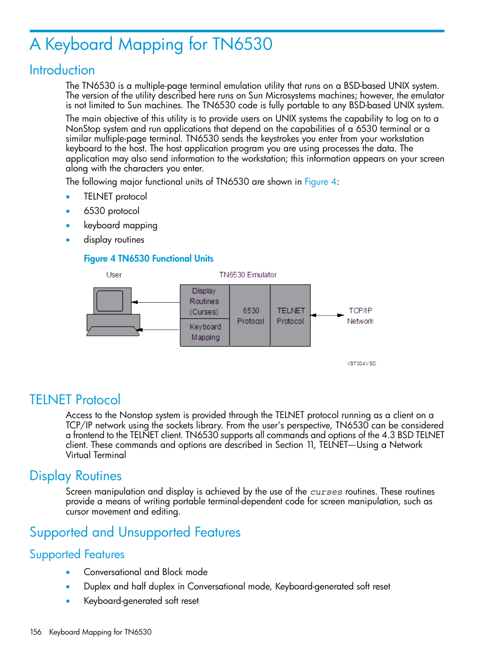 A keyboard mapping for tn6530, Introduction, Telnet protocol | Display routines, Supported and unsupported features, Supported features | HP Integrity NonStop H-Series User Manual | Page 156 / 200