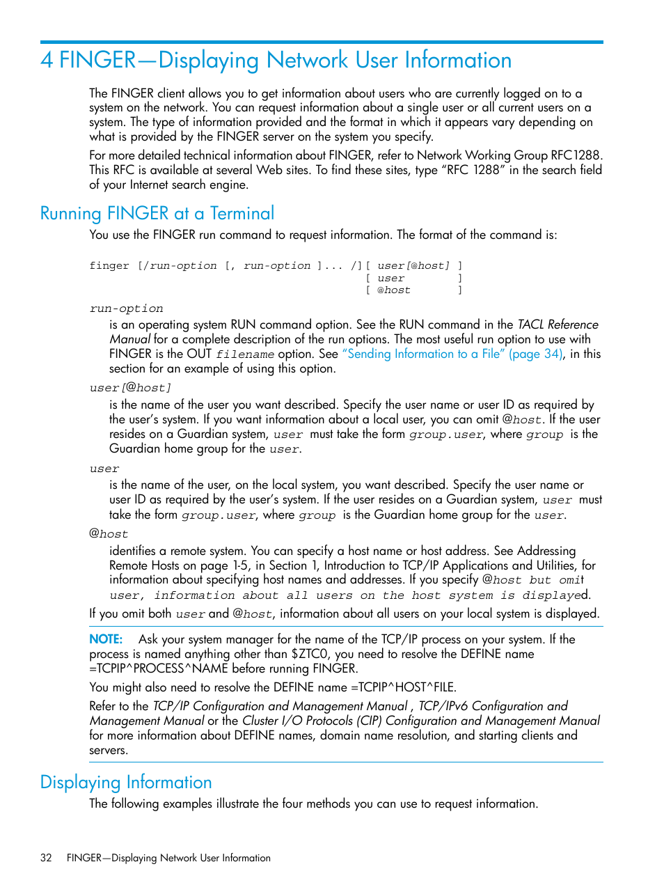 4 finger—displaying network user information, Running finger at a terminal, Displaying information | HP Integrity NonStop H-Series User Manual | Page 32 / 200