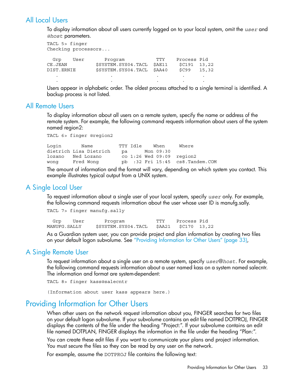 All local users, All remote users, A single local user | A single remote user, Providing information for other users | HP Integrity NonStop H-Series User Manual | Page 33 / 200