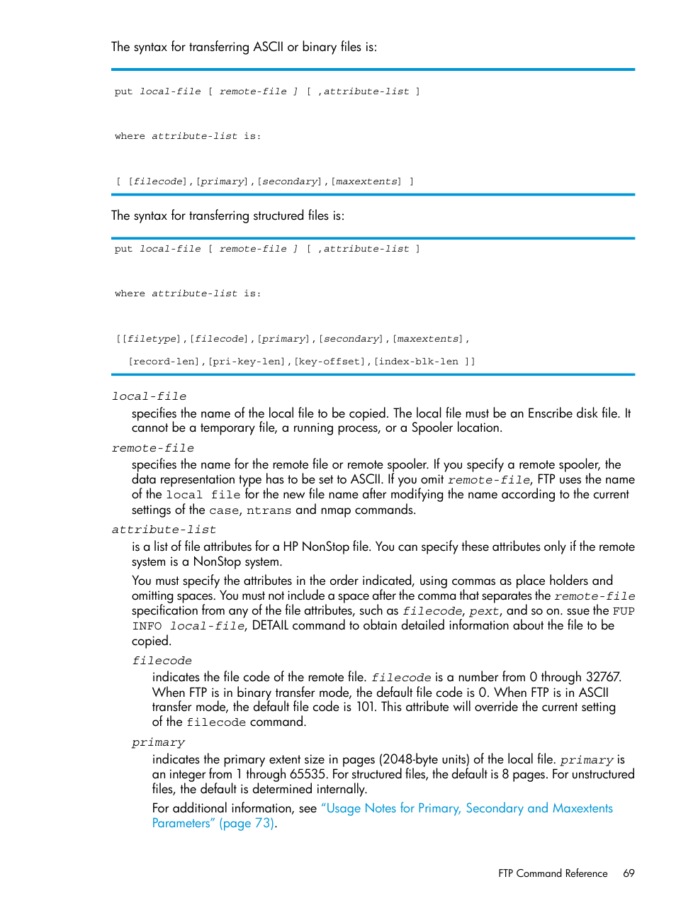 HP Integrity NonStop H-Series User Manual | Page 69 / 200
