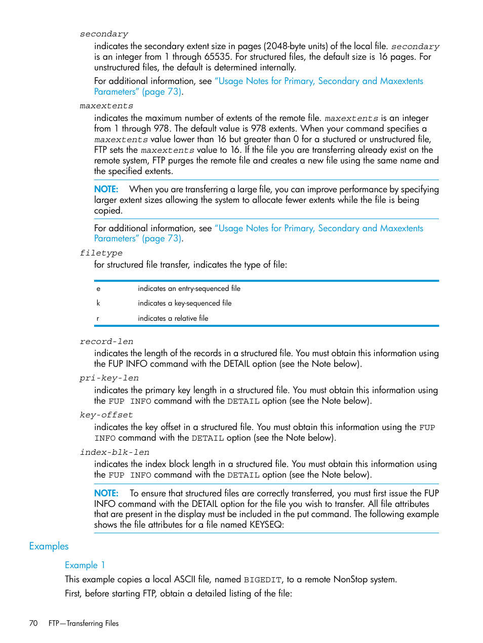 Examples, Example 1 | HP Integrity NonStop H-Series User Manual | Page 70 / 200