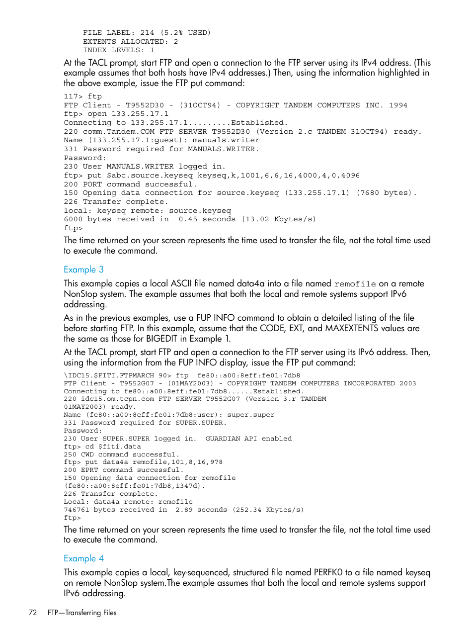 Example 3, Example 4 | HP Integrity NonStop H-Series User Manual | Page 72 / 200