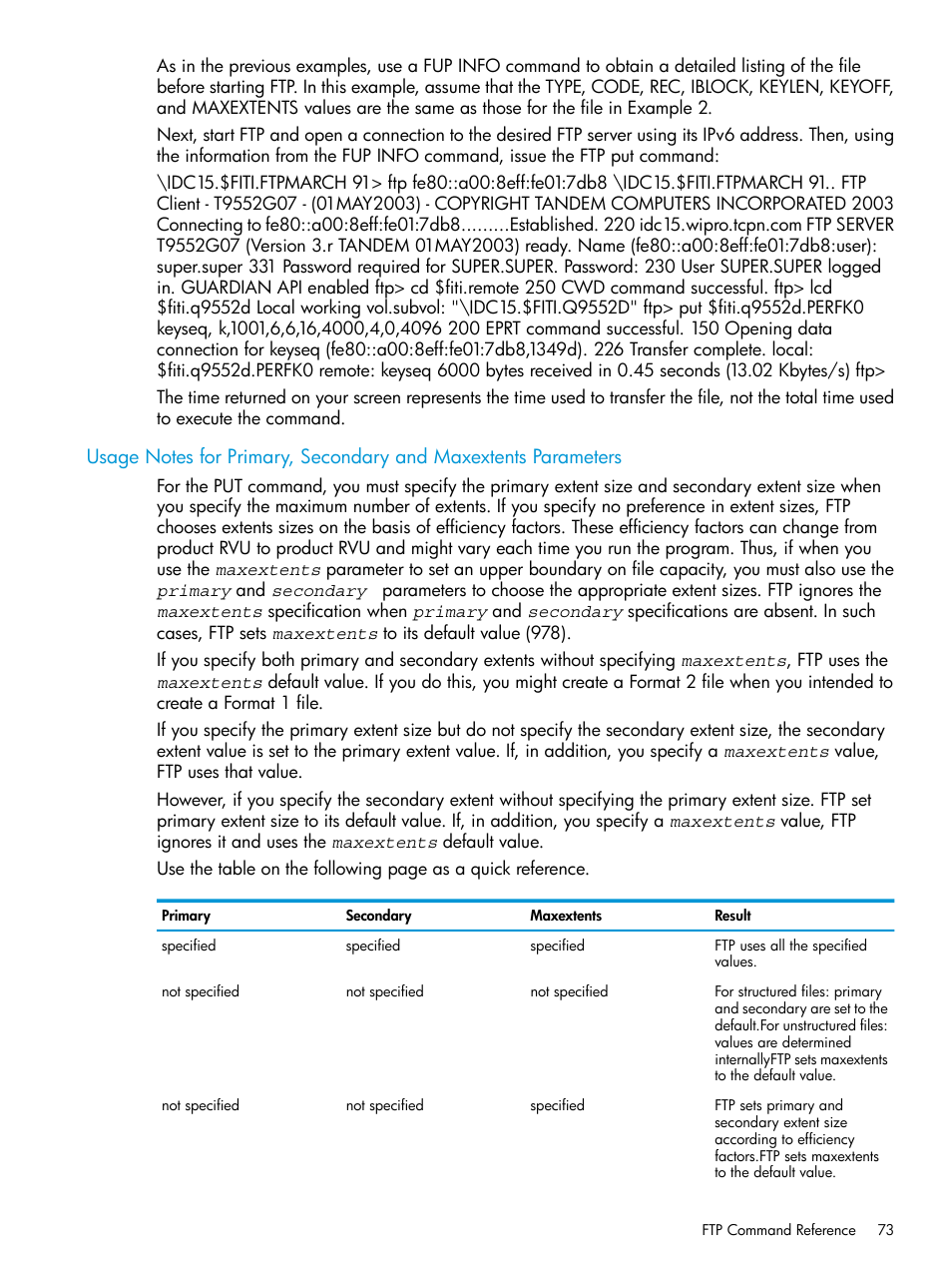 Usage notes for primary, secondary and maxextents | HP Integrity NonStop H-Series User Manual | Page 73 / 200