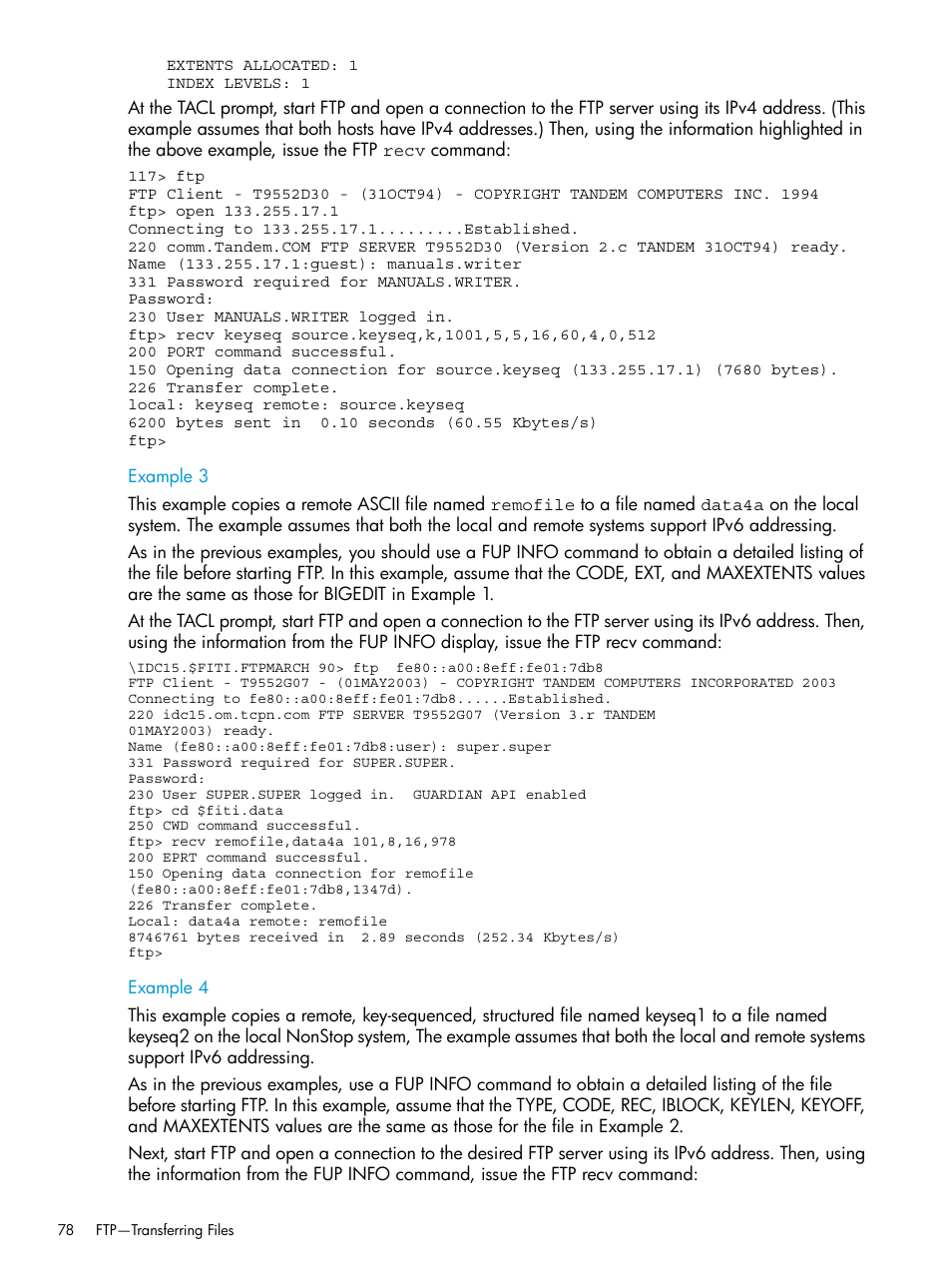 Example 3, Example 4 | HP Integrity NonStop H-Series User Manual | Page 78 / 200