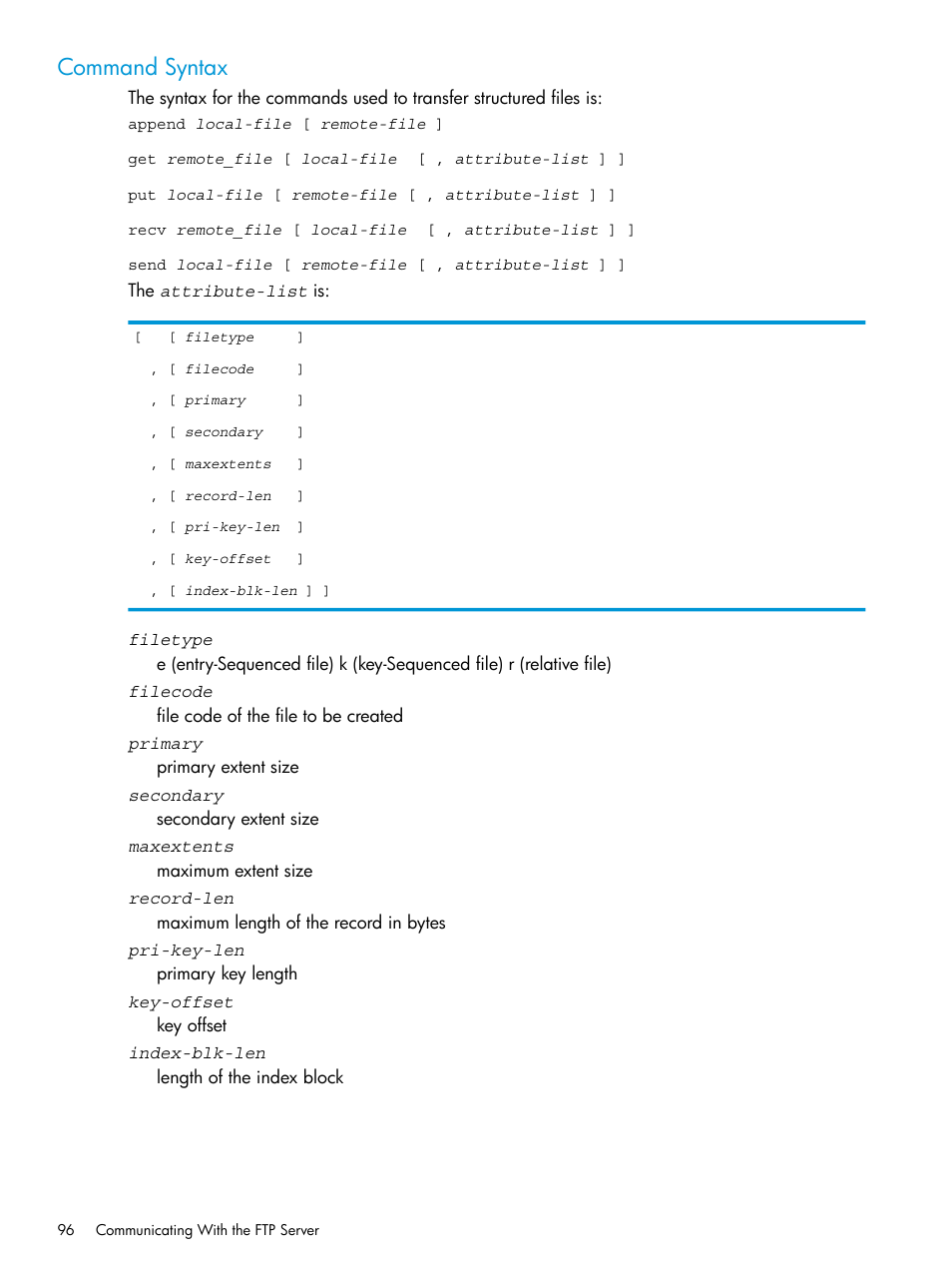Command syntax | HP Integrity NonStop H-Series User Manual | Page 96 / 200