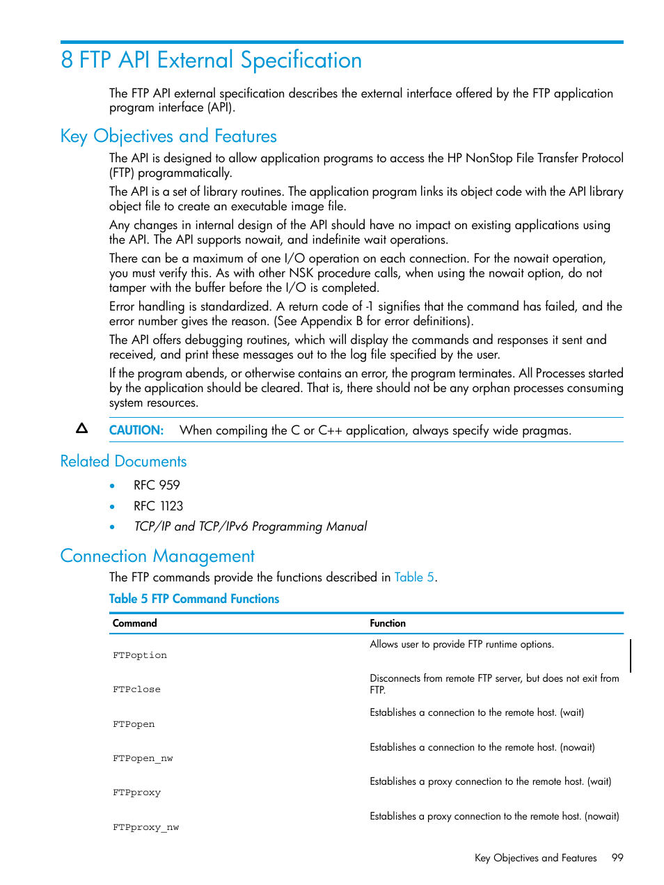 8 ftp api external specification, Key objectives and features, Related documents | Connection management | HP Integrity NonStop H-Series User Manual | Page 99 / 200
