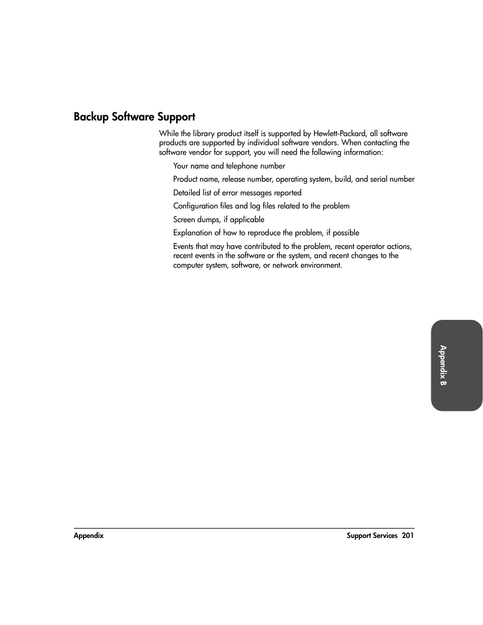 Backup software support, Backup software support 201, Backup software | Support | HP Surestore 10.100 Tape Library User Manual | Page 203 / 238