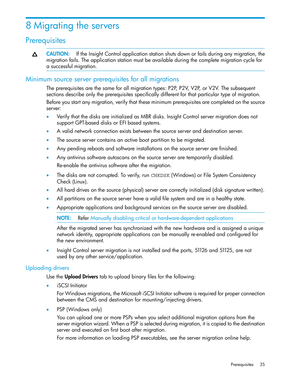 8 migrating the servers, Prerequisites, Uploading drivers | HP Insight Foundation Software for ProLiant User Manual | Page 35 / 87