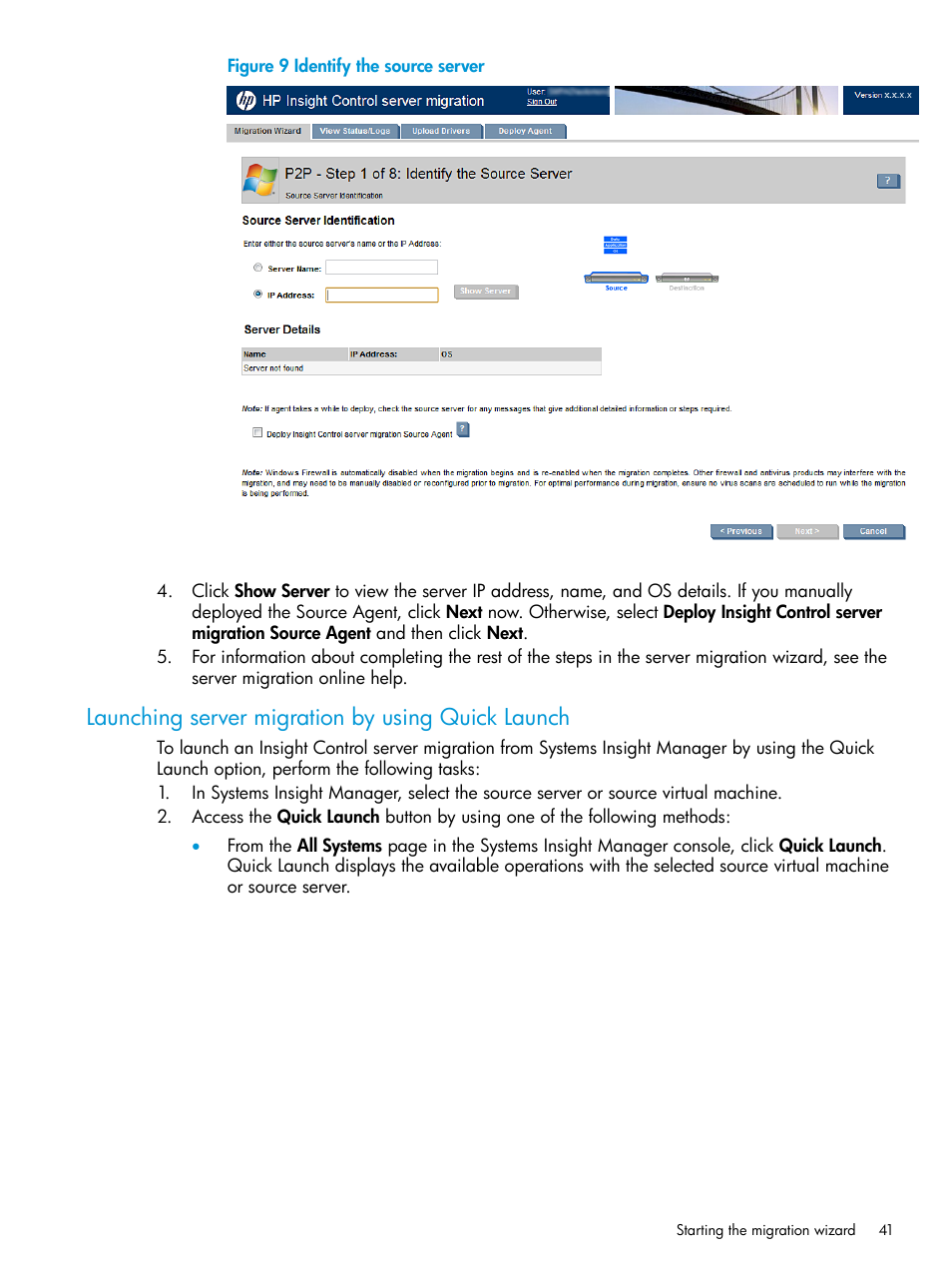 Launching server migration by using quick launch | HP Insight Foundation Software for ProLiant User Manual | Page 41 / 87