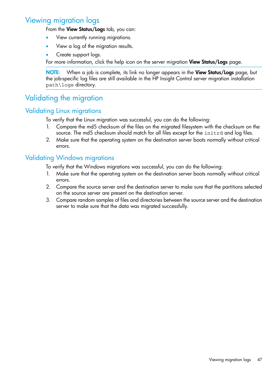 Viewing migration logs, Validating the migration, Validating linux migrations | Validating windows migrations, Viewing migration logs validating the migration, Viewing migration | HP Insight Foundation Software for ProLiant User Manual | Page 47 / 87