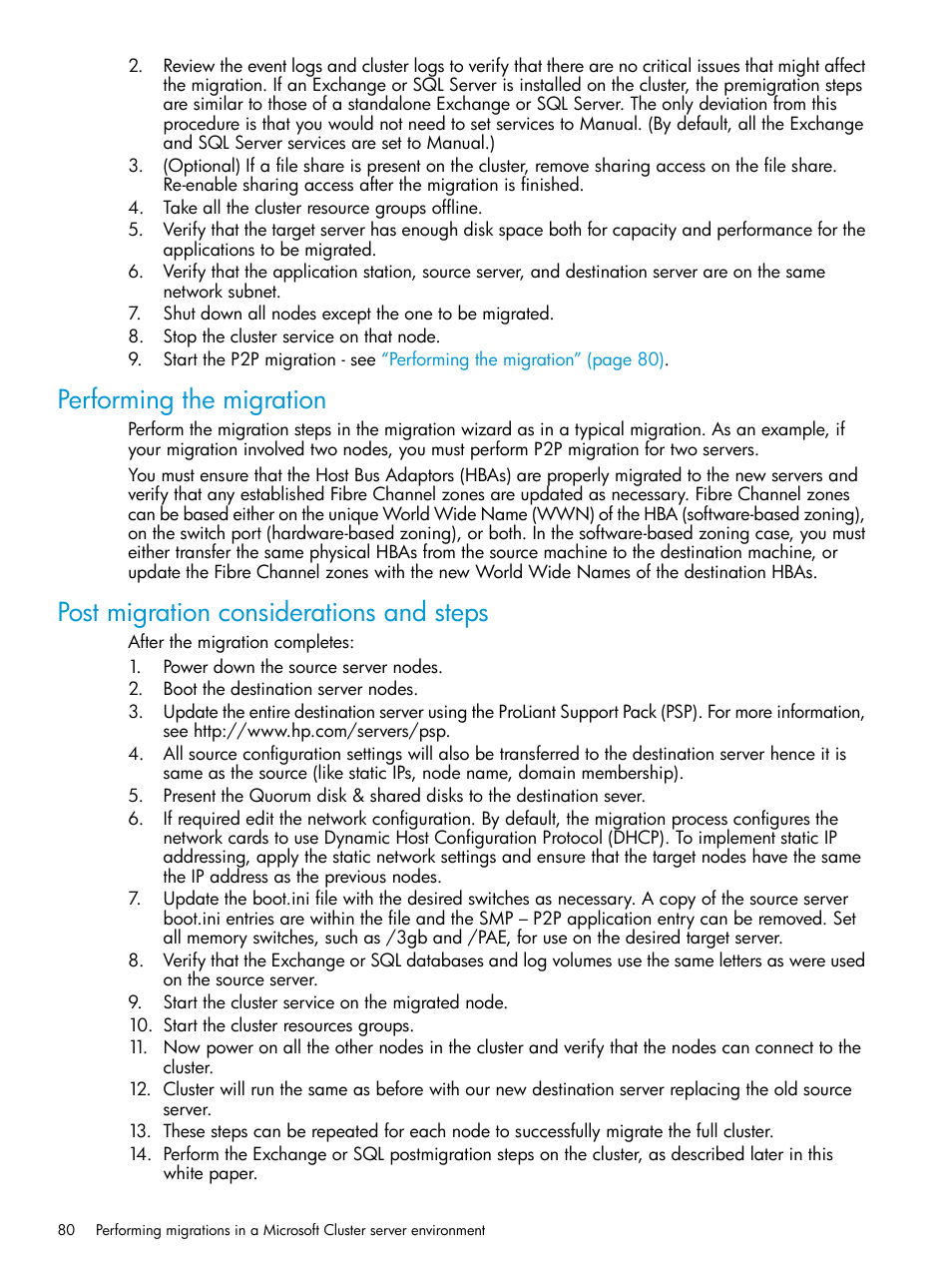 Performing the migration, Post migration considerations and steps | HP Insight Foundation Software for ProLiant User Manual | Page 80 / 87