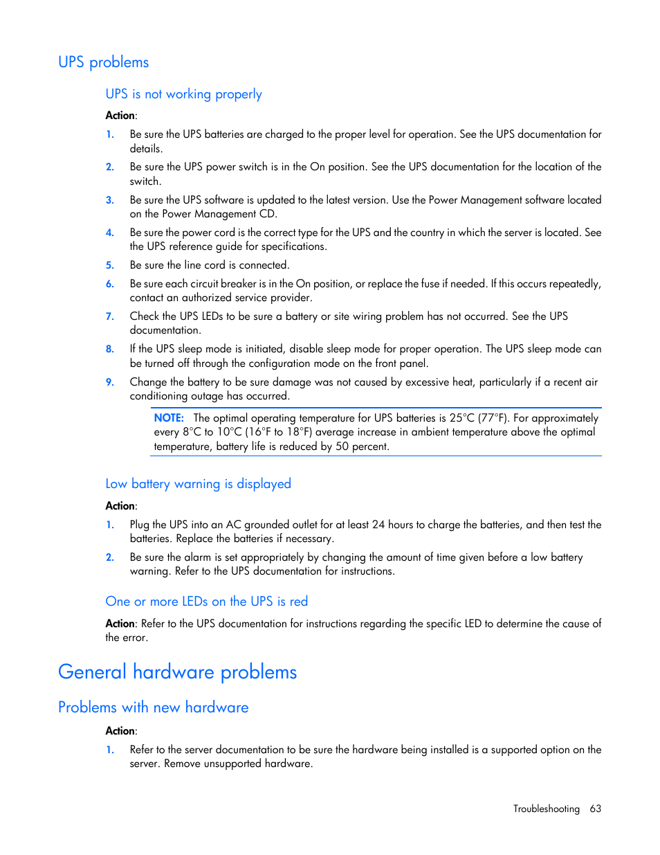 Ups problems, Ups is not working properly, Low battery warning is displayed | One or more leds on the ups is red, General hardware problems, Problems with new hardware | HP ProLiant ML110 G6 Server User Manual | Page 63 / 109