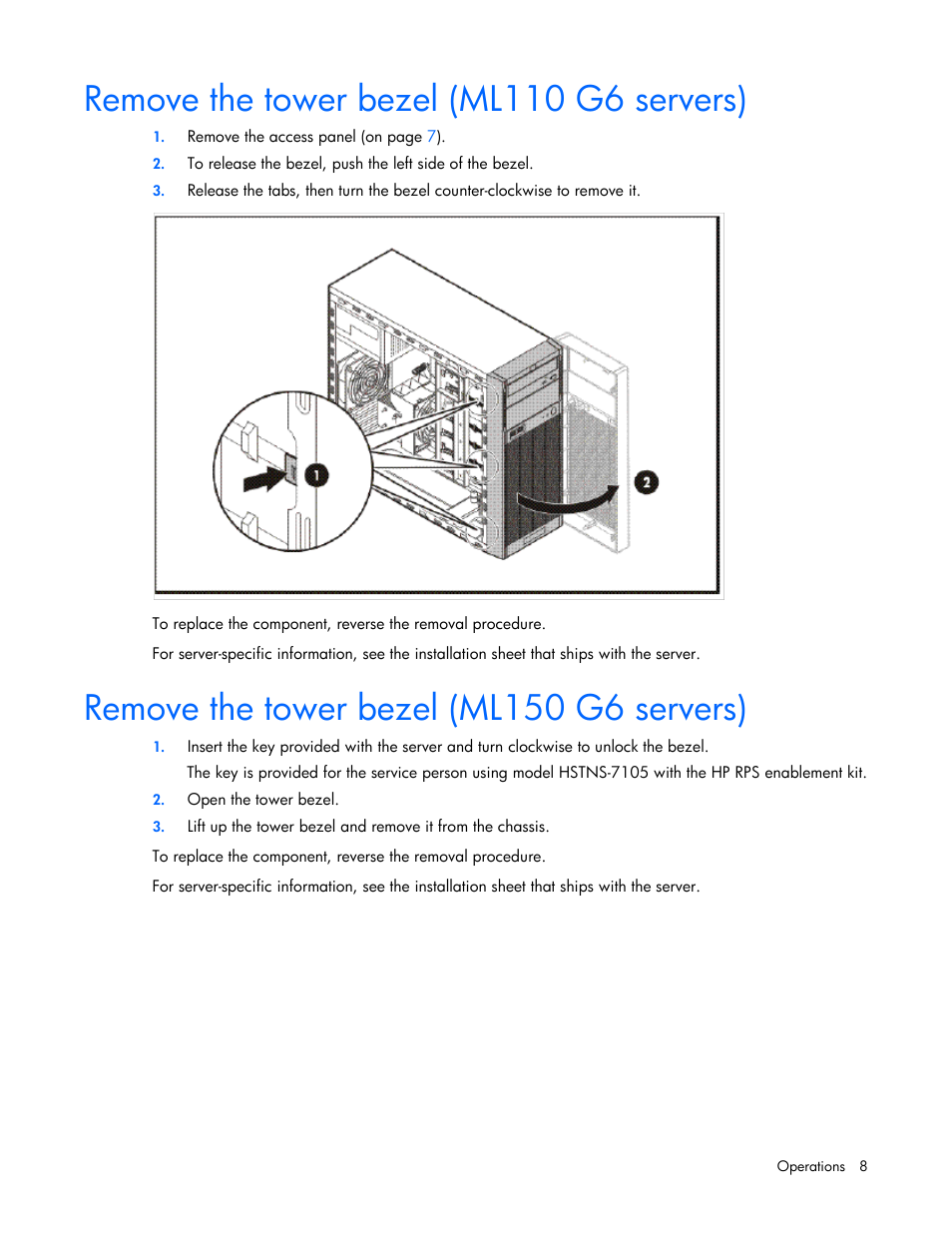 Remove the tower bezel (ml110 g6 servers), Remove the tower bezel (ml150 g6 servers) | HP ProLiant ML110 G6 Server User Manual | Page 8 / 109