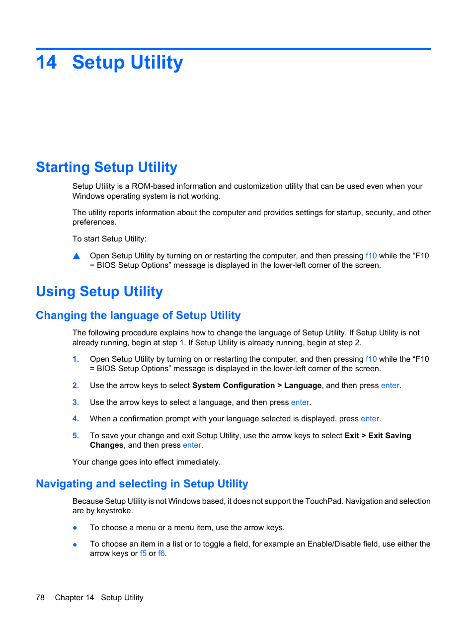 Setup utility, Starting setup utility, Using setup utility | Changing the language of setup utility, Navigating and selecting in setup utility, 14 setup utility, Starting setup utility using setup utility | HP Mini 210-1020EH PC User Manual | Page 86 / 93