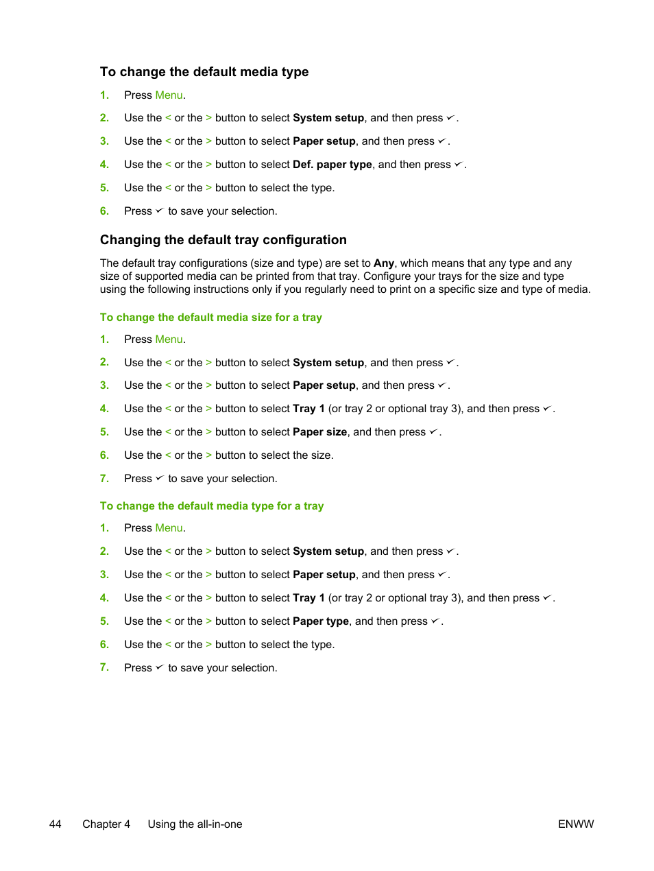 To change the default media type, Changing the default tray configuration | HP LaserJet 3055 User Manual | Page 62 / 430