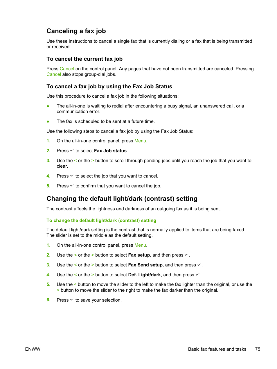 Canceling a fax job, To cancel the current fax job, To cancel a fax job by using the fax job status | Changing the default light/dark (contrast) setting, To change redial settings, see | HP LaserJet 3055 User Manual | Page 93 / 430