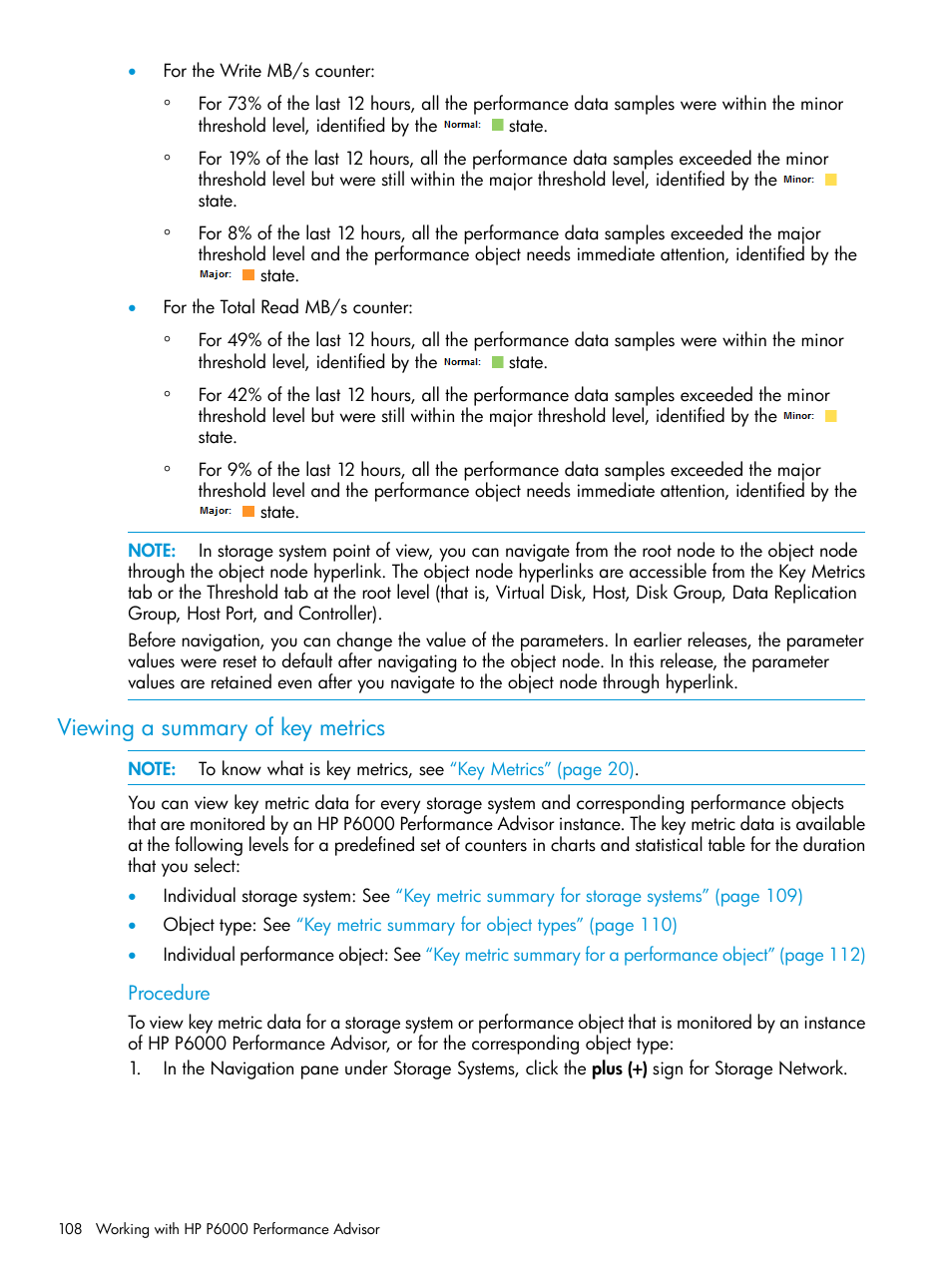Viewing a summary of key metrics | HP P6000 Performance Advisor Software User Manual | Page 108 / 186