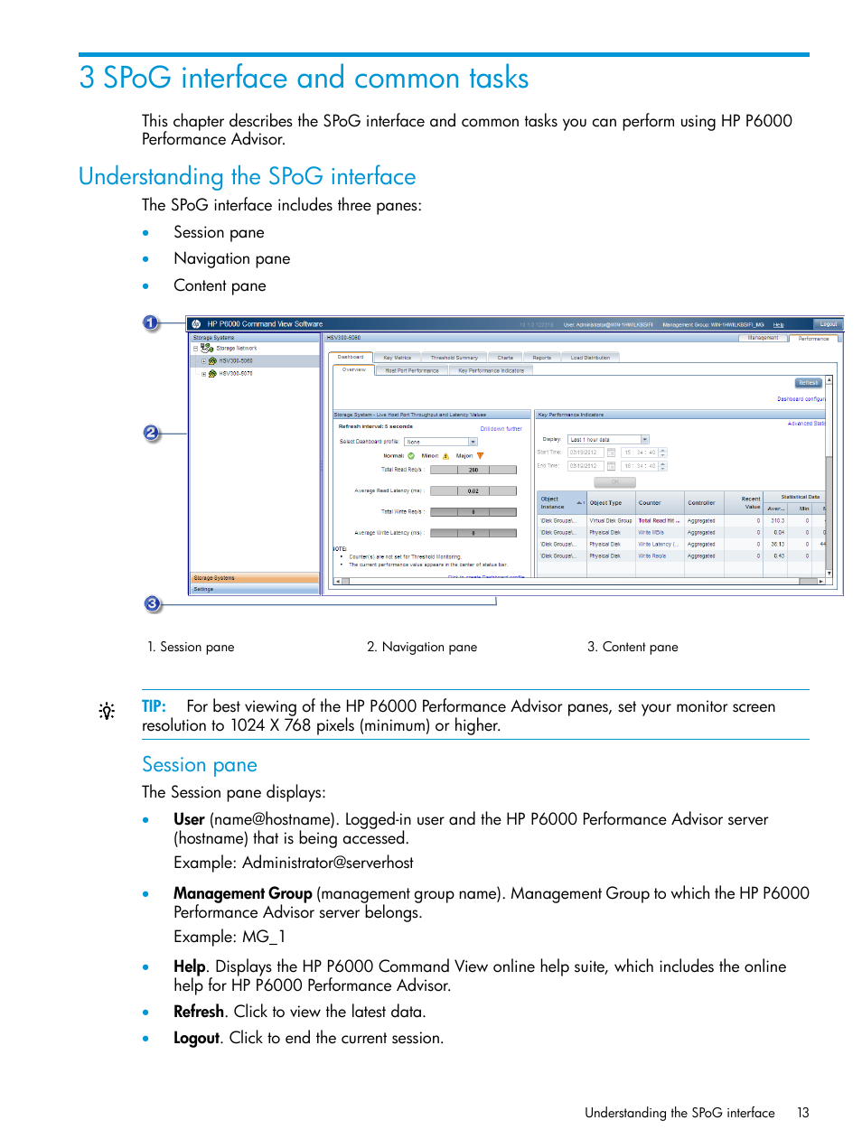 3 spog interface and common tasks, Understanding the spog interface, Session pane | HP P6000 Performance Advisor Software User Manual | Page 13 / 186