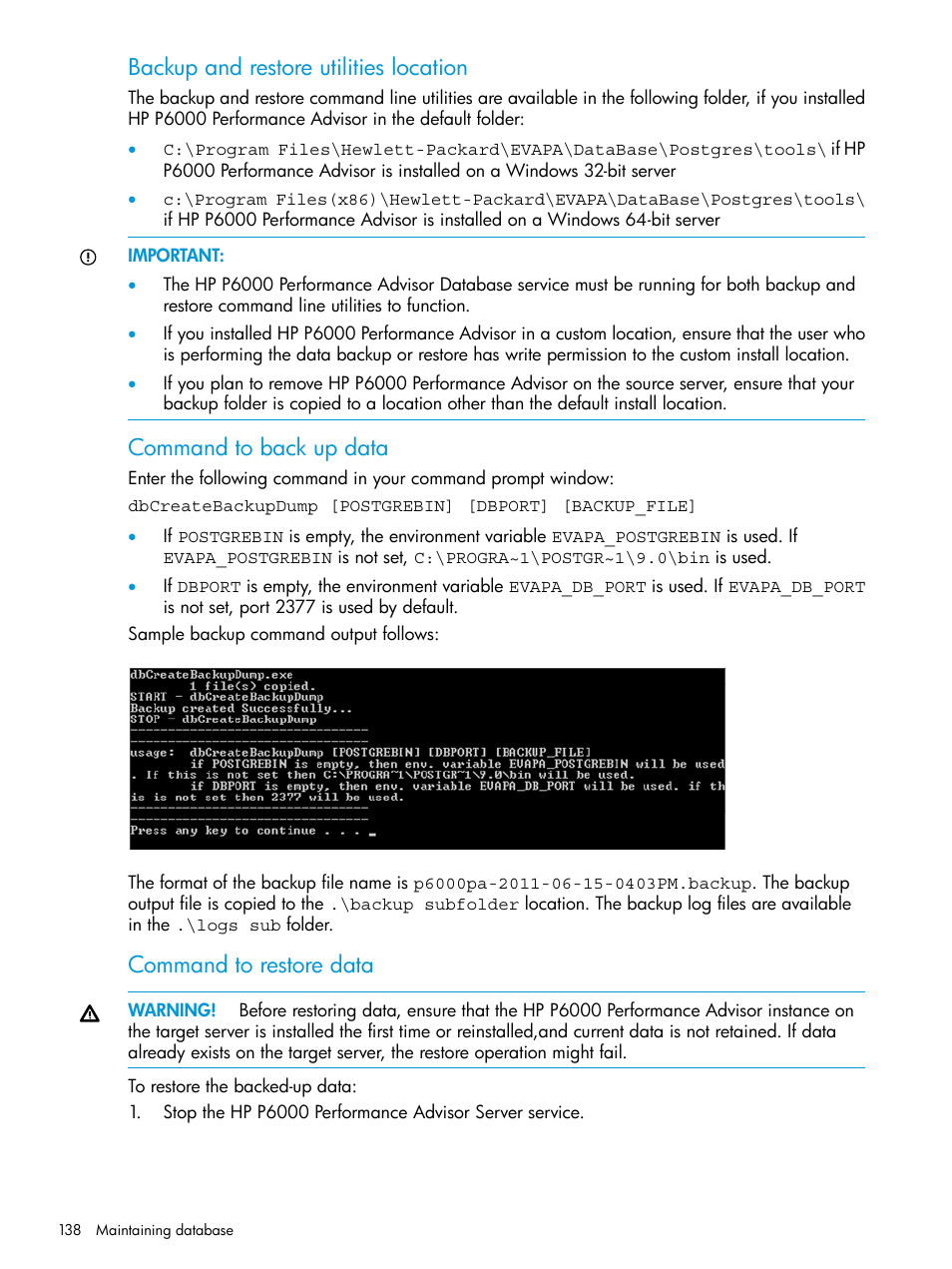 Backup and restore utilities location, Command to back up data, Command to restore data | HP P6000 Performance Advisor Software User Manual | Page 138 / 186