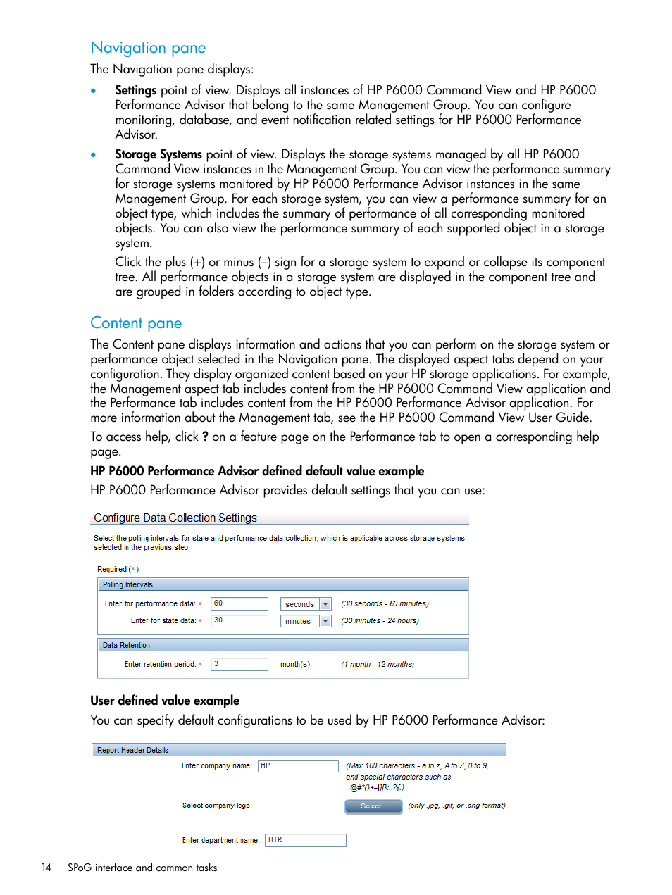 Navigation pane, Content pane | HP P6000 Performance Advisor Software User Manual | Page 14 / 186