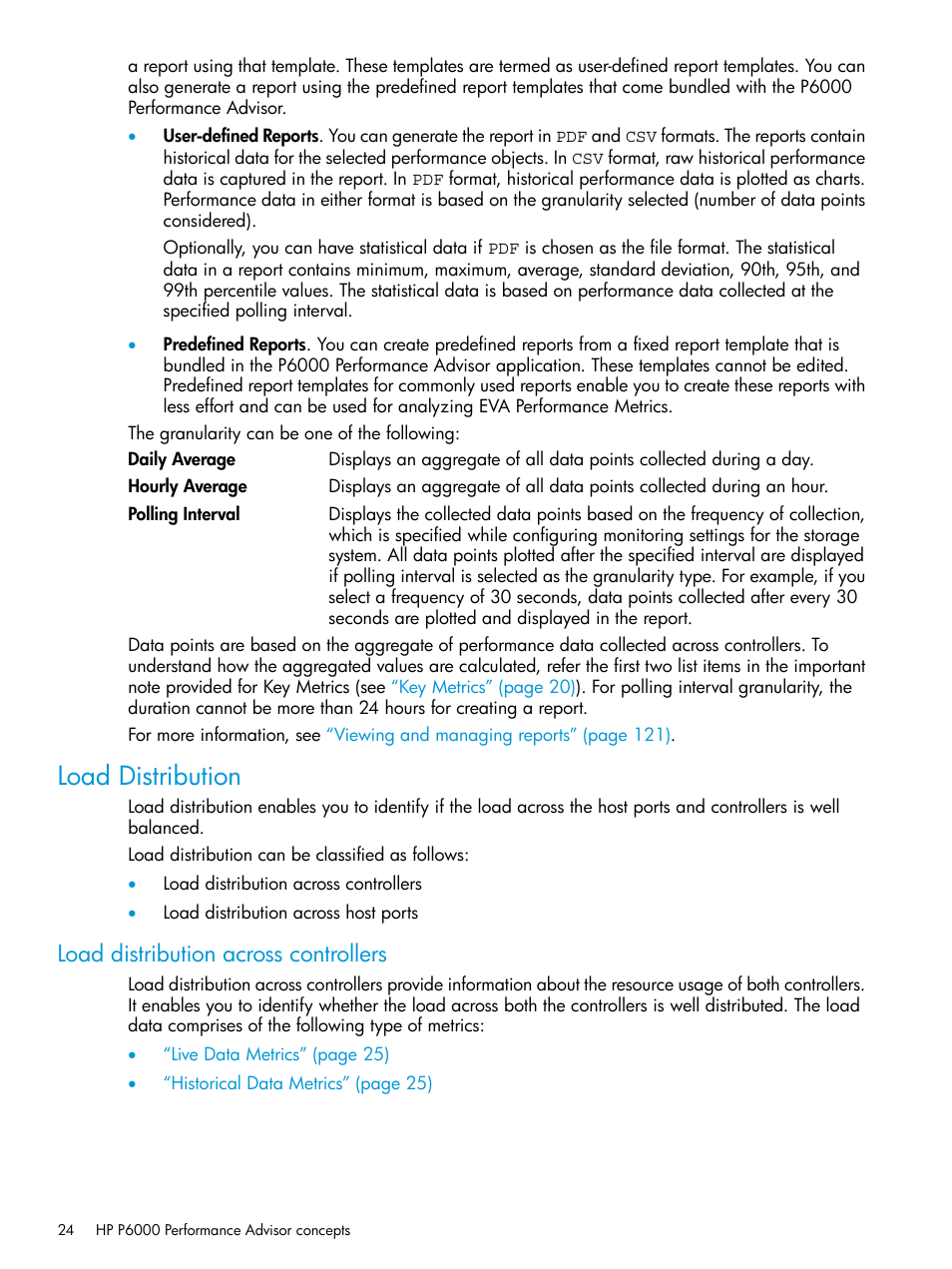 Load distribution, Load distribution across controllers | HP P6000 Performance Advisor Software User Manual | Page 24 / 186