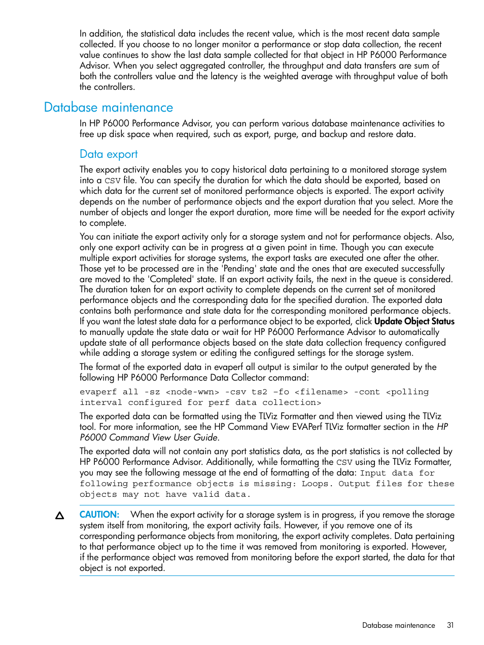 Database maintenance, Data export | HP P6000 Performance Advisor Software User Manual | Page 31 / 186