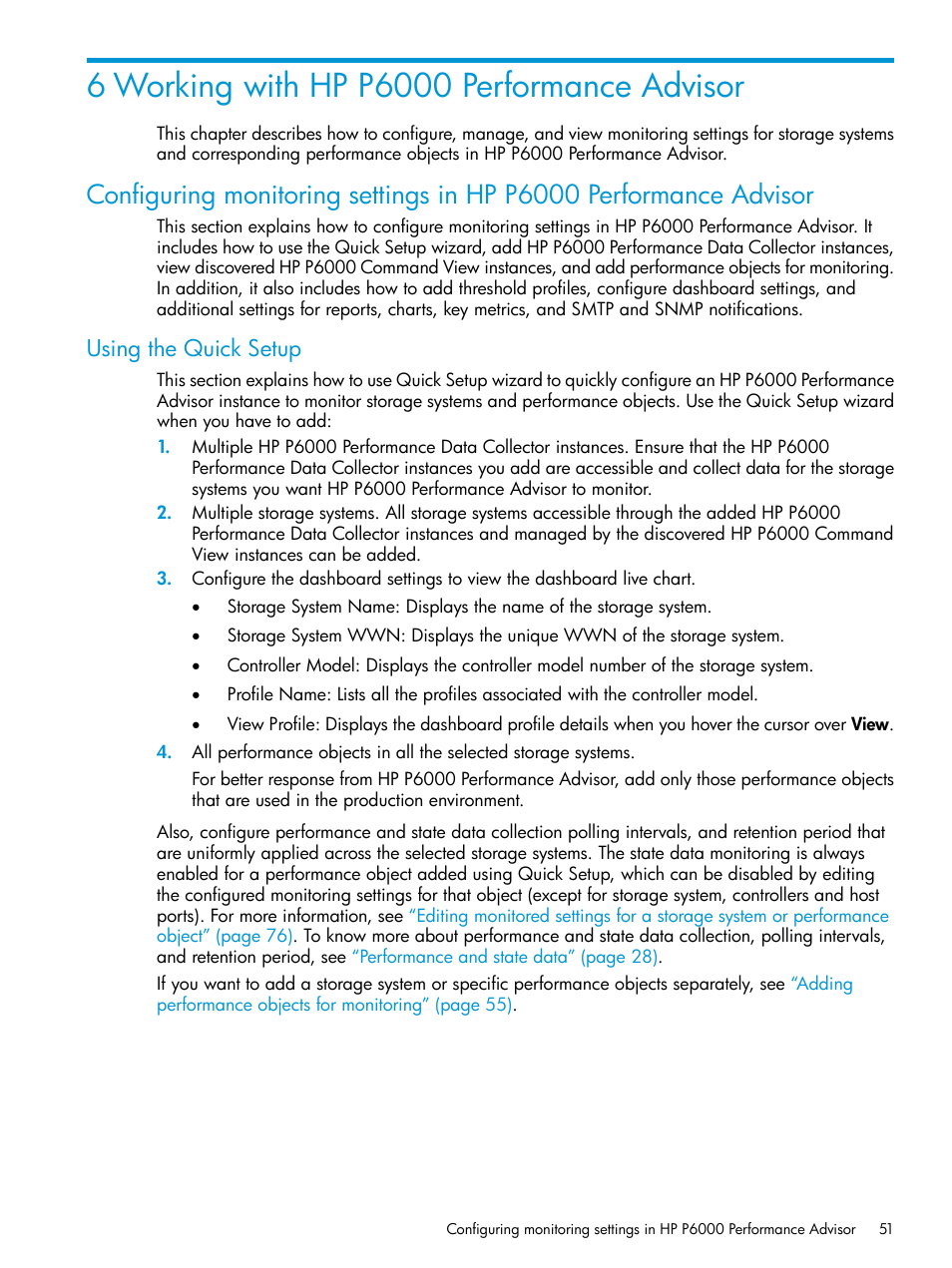 6 working with hp p6000 performance advisor, Using the quick setup | HP P6000 Performance Advisor Software User Manual | Page 51 / 186
