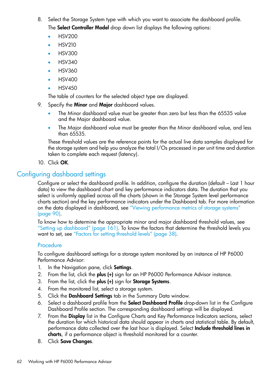 Configuring dashboard settings | HP P6000 Performance Advisor Software User Manual | Page 62 / 186